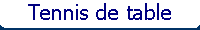 Tennis de table