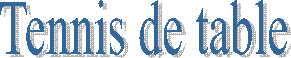 Tennis de table