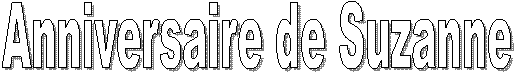 Anniversaire de Suzanne
